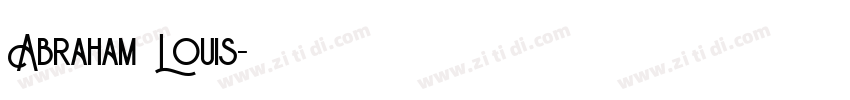 Abraham Louis字体转换